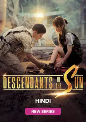 Descendants of the Sun (2016) Hindi Season 1 Complete